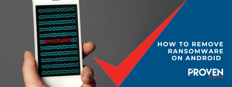 4 Ways to Remove Ransomware from Android Phones