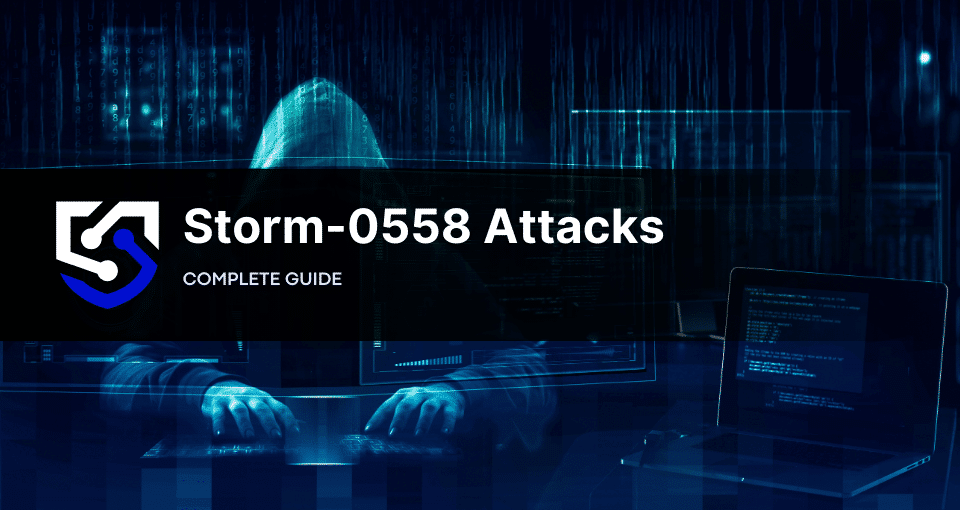 Storm-0558 Attacks: What You Need to Know
