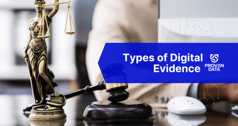 Digital Evidence Examples: How to Use Digital Forensics in Legal Cases