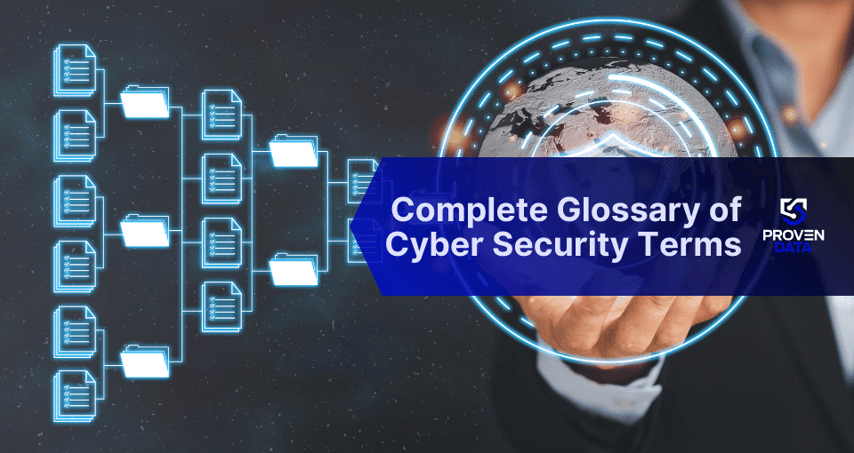 Cybersecurity Glossary: Over 100 Terms on Cyber Attacks, Digital Forensics, & Data Recovery